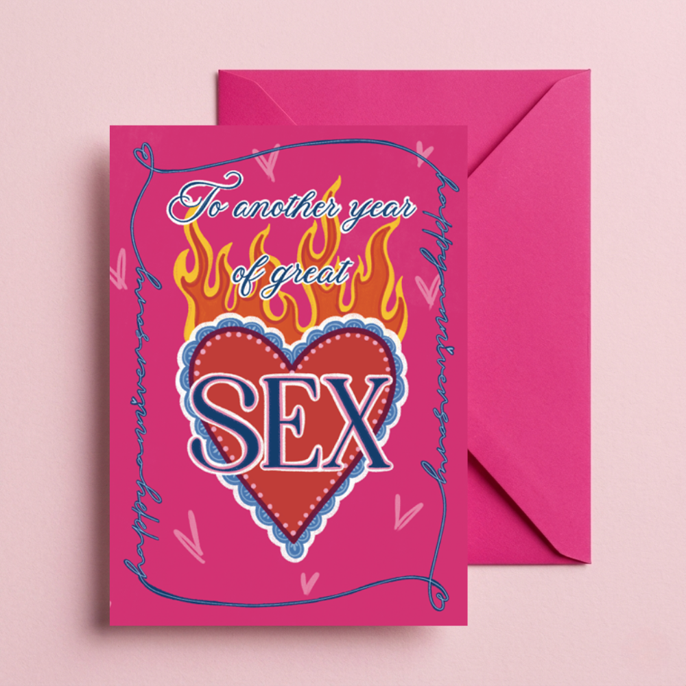 To Another Year of Great Sex Anniversary Card | Funny Naughty Sacred Heart Card
