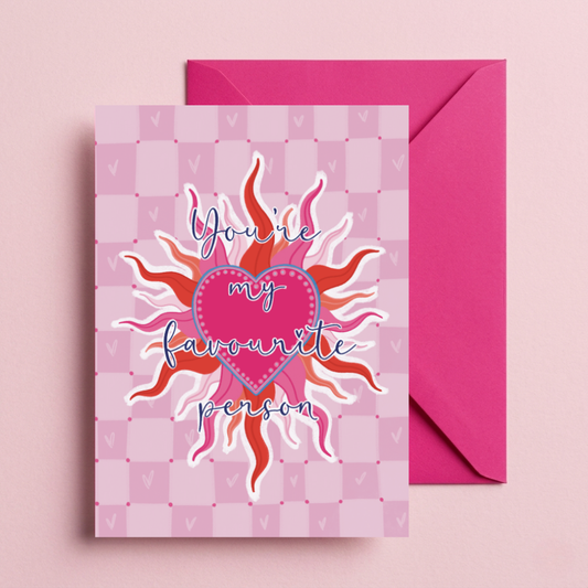 You’re My Favorite Person" Greeting Card | Sun & Heart Sentimental Love Card