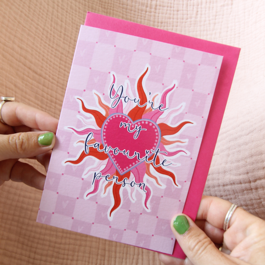 You’re My Favorite Person" Greeting Card | Sun & Heart Sentimental Love Card