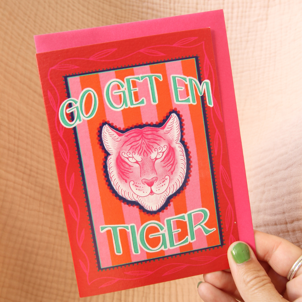 Go Get 'Em Tiger Encouragement Card – Bold Maximalist Greeting Card for Success & Support